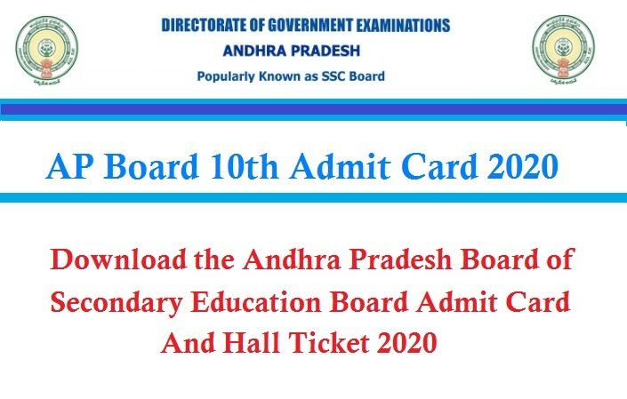 AP Board 10th Admit Card 2020 – Download the Andhra Pradesh Board of Secondary Education Board Admit Card