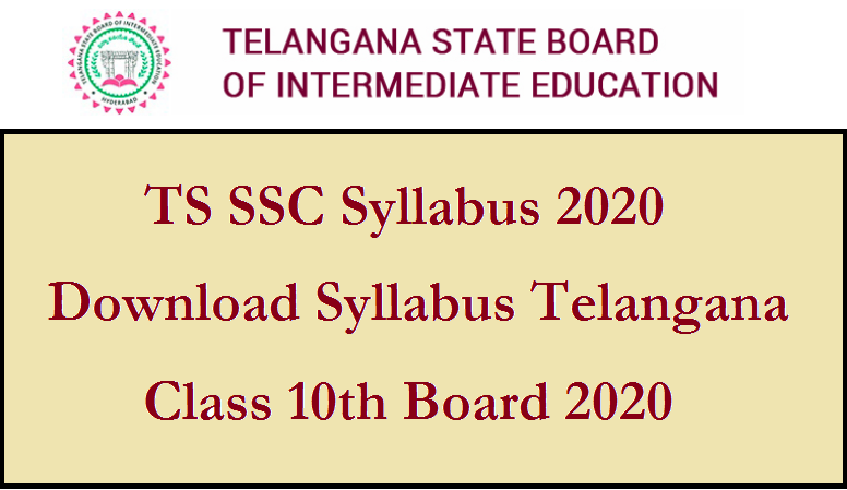 TS SSC Syllabus 2020 – Download Syllabus Telangana Class 10th Board 2020