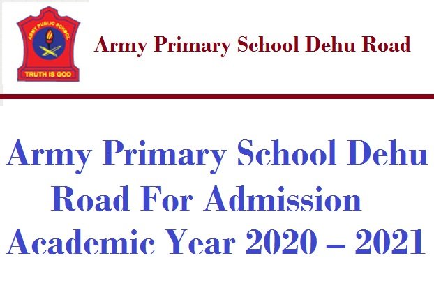 Army Primary School Dehu Road For Admission Academic Year 2020 – 2021