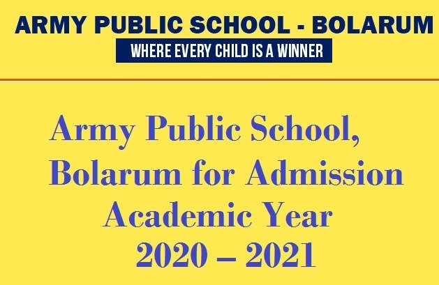 Army Public School, Bolarum for Admission Academic Year 2020 – 2021