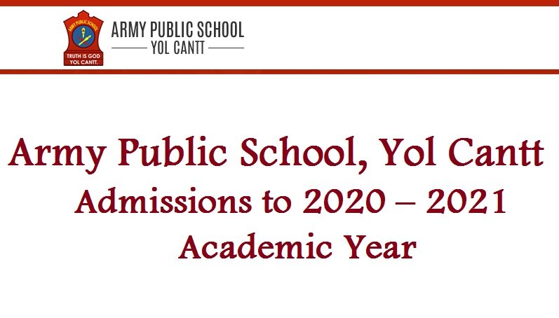 APS Yol Cantt – Admissions to 2020 – 2021 Academic Year