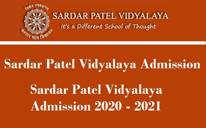 Sardar Patel Vidyalaya Admission – Sardar Patel Vidyalaya Admission 2020 – 2021