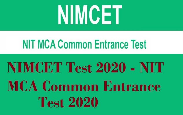 NIMCET Test 2020 – NIT MCA Common Entrance Test 2020