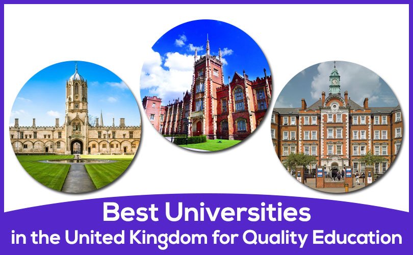 Best Universities in the United Kingdom for Quality Education
