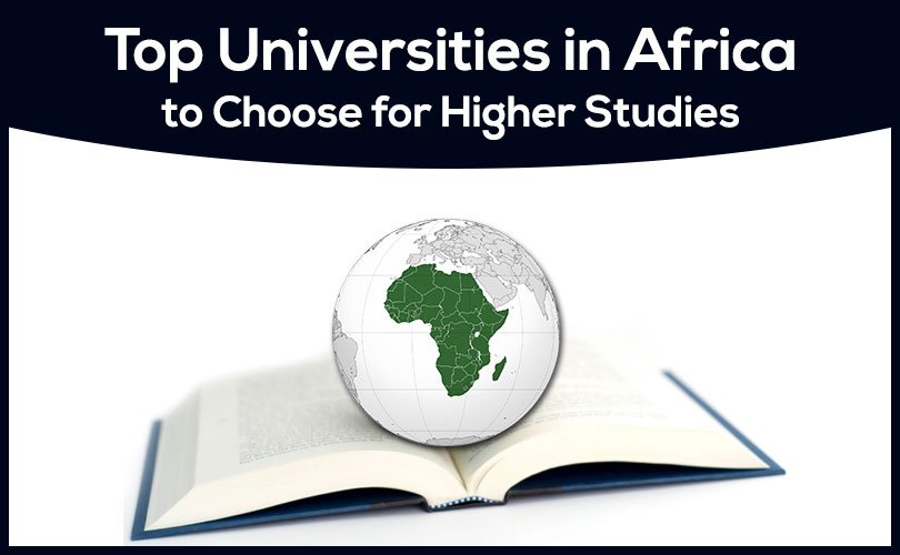 Top Universities in Africa to Choose for Higher Studies