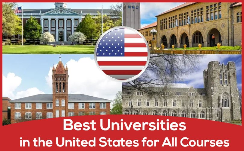 Best Universities in the United States for All Courses